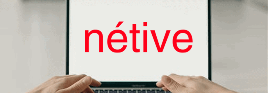 Wat moet je weten over het werken met het platform Nétive?